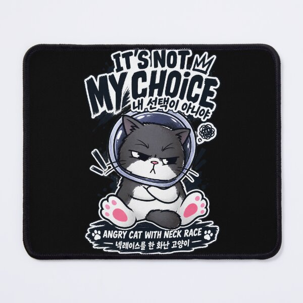 Item preview, Angry Cat "It's Not My Choice" - Funny Cone of Shame designed and sold by SeoulVibeStudio.