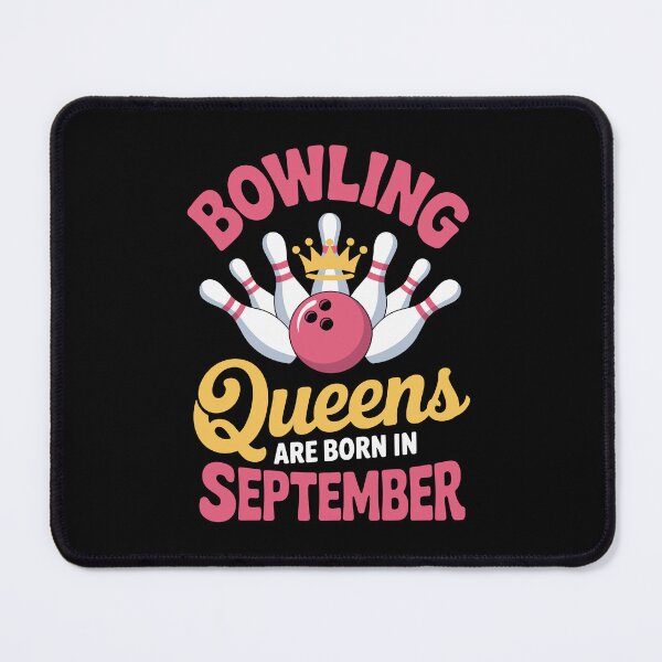 Item preview, Bowling Queens Born in September designed and sold by jkrphoto.