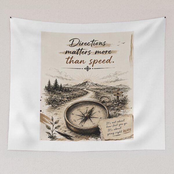 Item preview, Directions Matter More Than Speed – Inspirational Motivational Quote designed and sold by DesignerThreads.