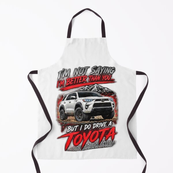 Item preview, I am not saying I am better than you but I do drive a Toyota designed and sold by MrCsStores.