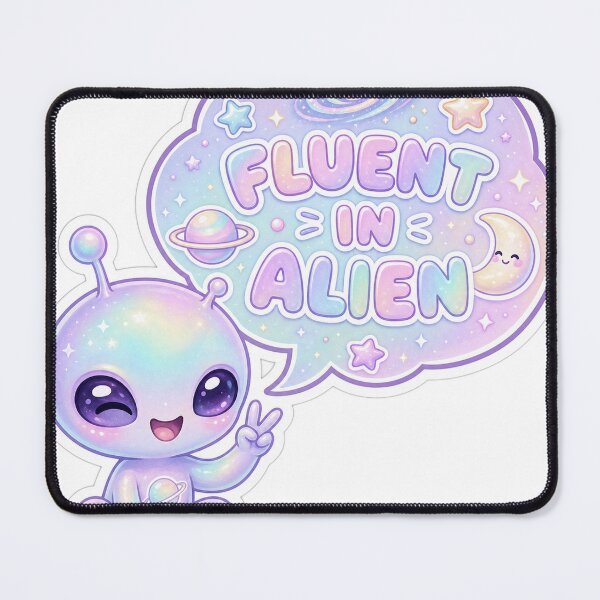 Item preview, Fluent in Alien Pastel Alien with speech bubble designed and sold by BoosterShop.