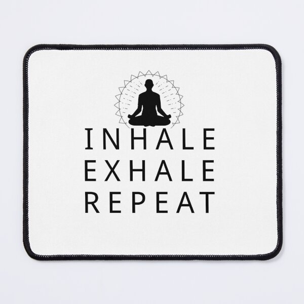 Item preview, Inhale Exhale Repeat Yoga Meditation Mindfulness designed and sold by teeperfect.