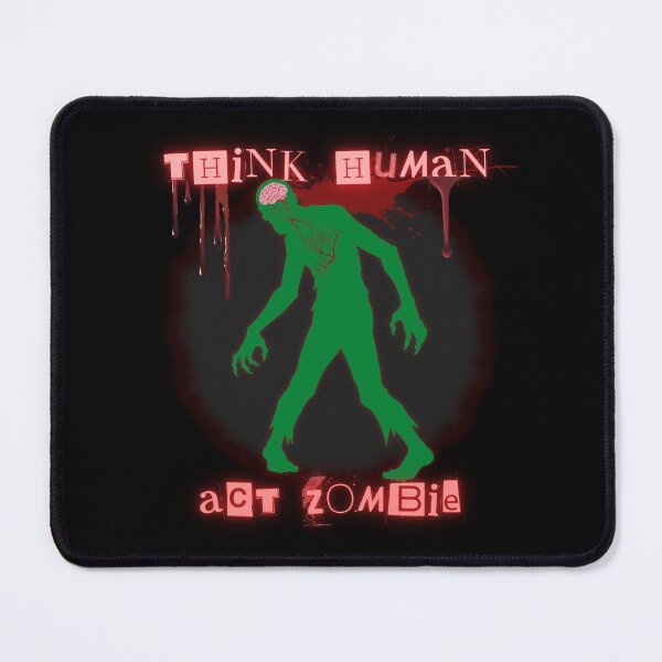 Item preview, Think Human Act Zombie | Funny Brains & Horror Tee designed and sold by UrbaneVibeCo.