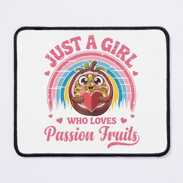 Item preview, Just A Girl Who Loves Passion Fruits, Passion Fruit Lover designed and sold by hemagamo.