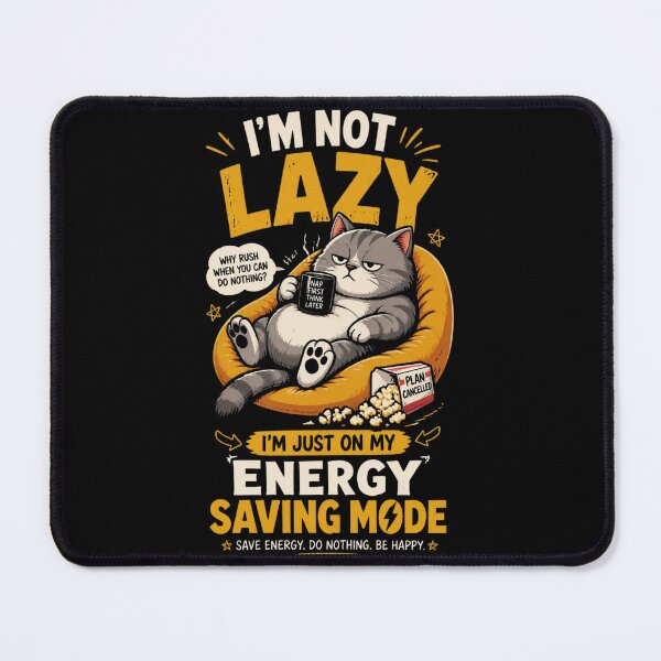 Item preview, I'm Not Lazy, I'm On Energy Saving Mode - Lazy Cat T-Shirt designed and sold by UrbaneVibeCo.