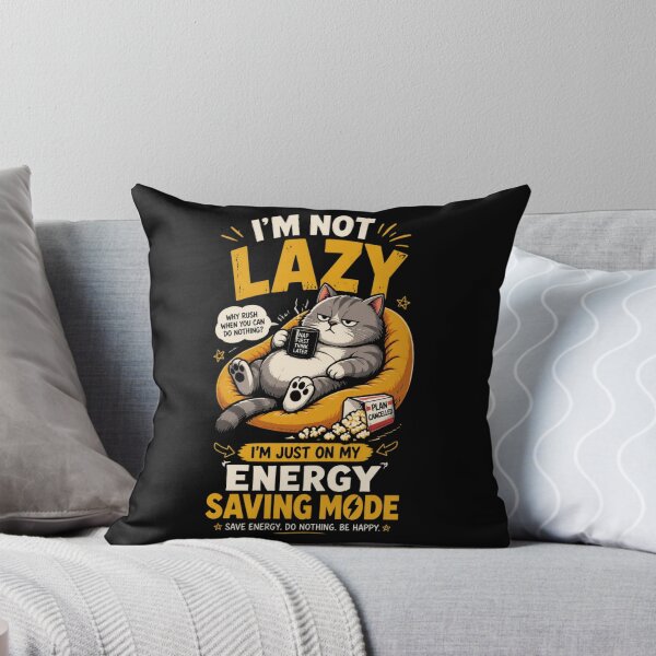 Item preview, I'm Not Lazy, I'm On Energy Saving Mode - Lazy Cat T-Shirt designed and sold by UrbaneVibeCo.
