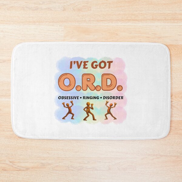 Item preview, I’ve got O.R.D. – obsessive ringing disorder designed and sold by CelticClapper.