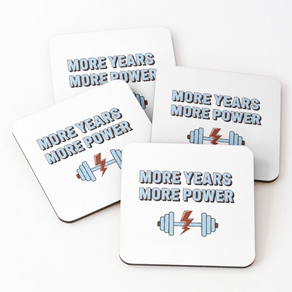 Item preview, MORE YEARS. MORE POWER. designed and sold by MaciejErdon.