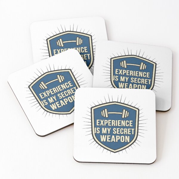 Item preview, EXPERIENCE IS MY SECRET WEAPON. designed and sold by MaciejErdon.