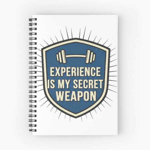 Item preview, EXPERIENCE IS MY SECRET WEAPON. designed and sold by MaciejErdon.