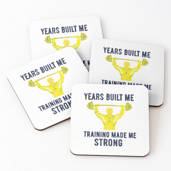 Item preview, YEARS BUILT ME. TRAINING MADE ME STRONG. designed and sold by MaciejErdon.