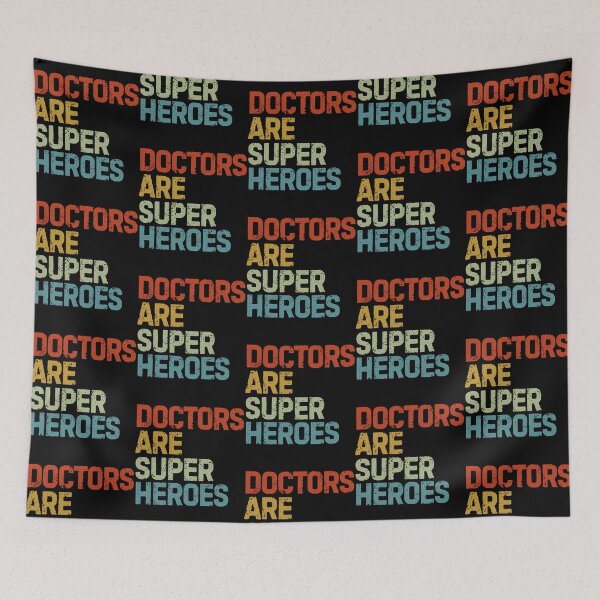 Item preview, Doctors Are Super Heroes designed and sold by BurnPrintsEP.