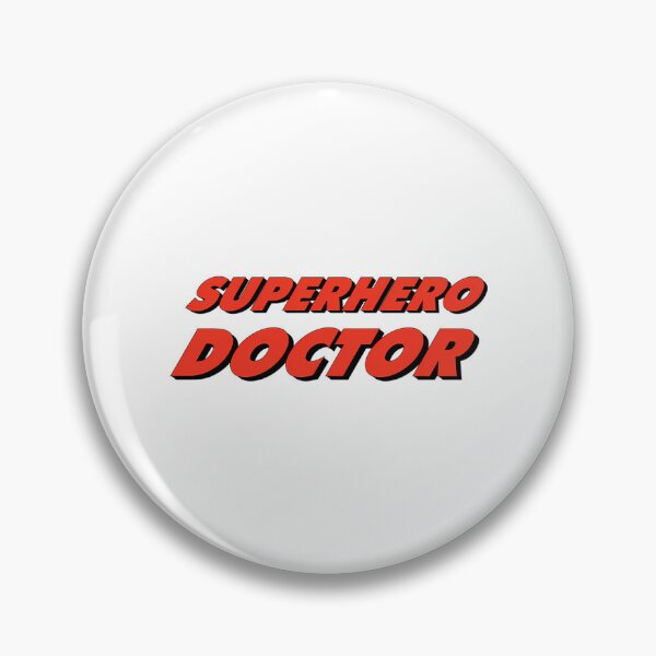 Item preview, Doctors Are Super Heroes designed and sold by BurnPrintsEP.