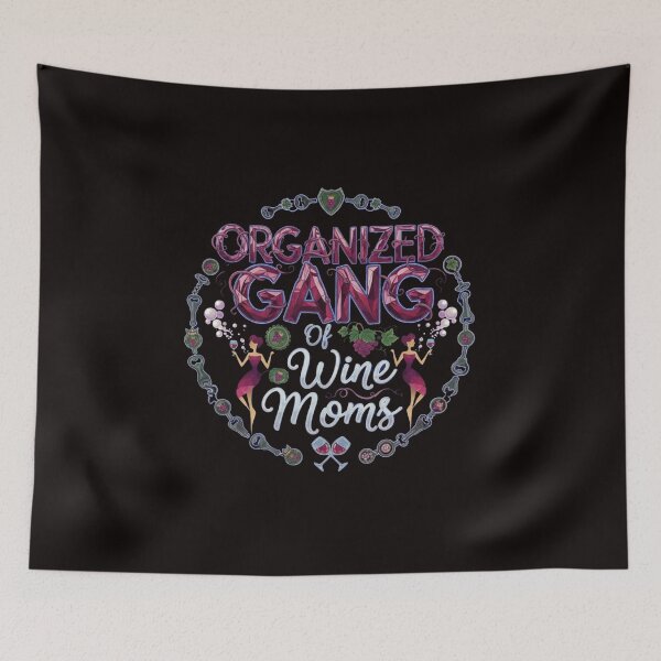 Item preview, Organized Gang of Wine Moms designed and sold by SkrabinhoArt.