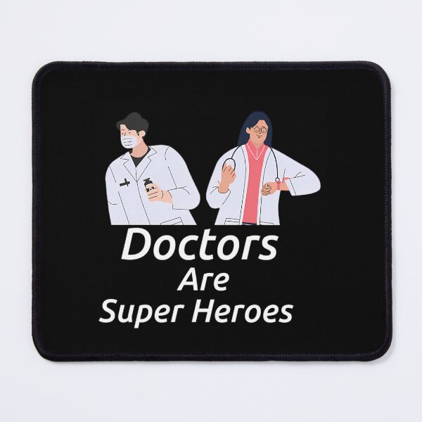 Item preview, Doctors Are Super Heroes designed and sold by BurnPrintsEP.