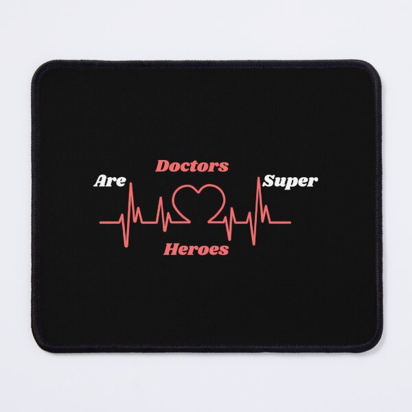 Item preview, Doctors Are Super Heroes designed and sold by BurnPrintsEP.