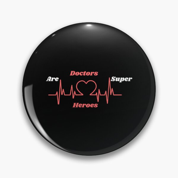 Item preview, Doctors Are Super Heroes designed and sold by BurnPrintsEP.