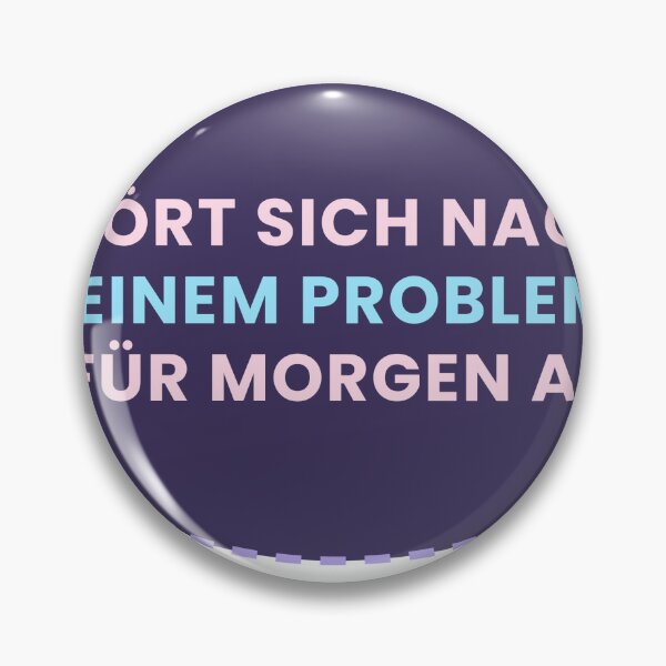 Artikelvorschau, Hört sich nach einem Problem für morgen an entworfen und verkauft von nomadjoiner.