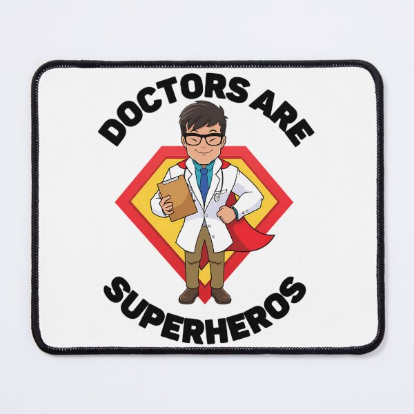 Item preview, Doctors Are Super Heroes designed and sold by BurnPrintsEP.