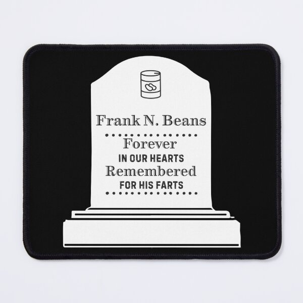 Item preview, Funny Grave Tombstone ‘Frank N. Beans’ – Dark Humor Farts designed and sold by SunandShade.