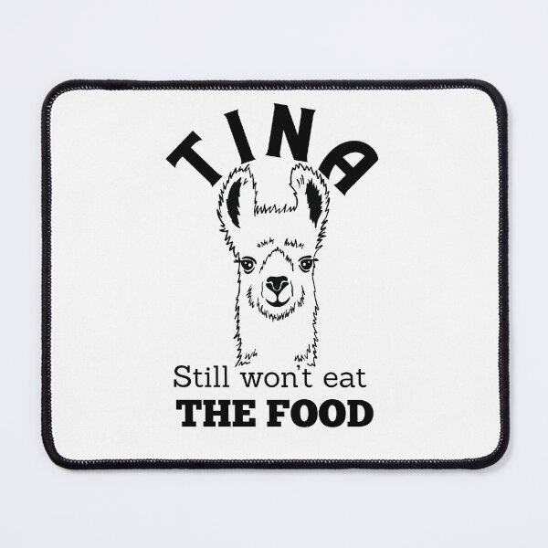 Item preview, Tina from Napoleon Dynamite Still Won't Eat the Food designed and sold by SunandShade.