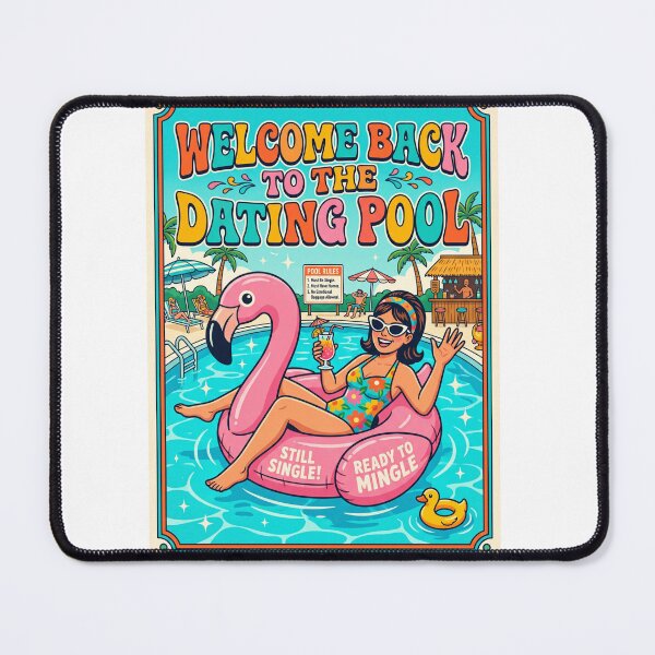 Item preview, WELCOME BACK TO THE DATING POOL | Funny Life Event / Situation Humor Graphic designed and sold by FitEnvy.