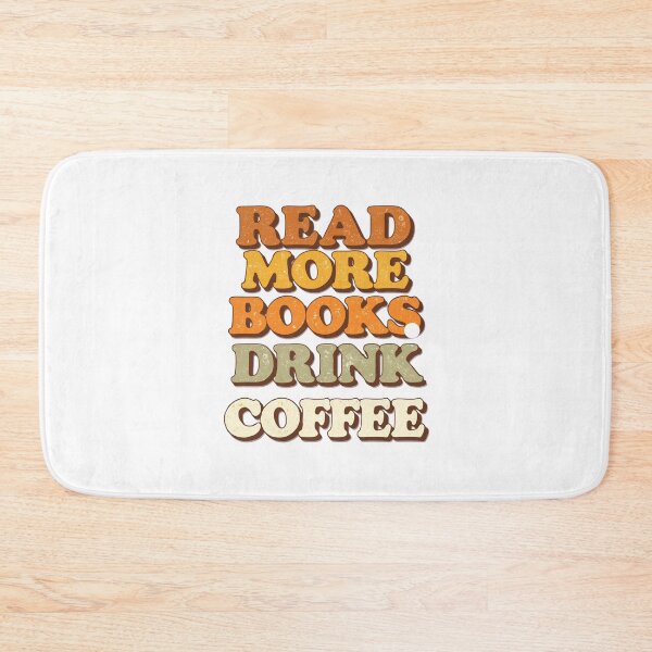 Item preview, Read More Books Drink Coffee Vintage Typography designed and sold by Coffread.