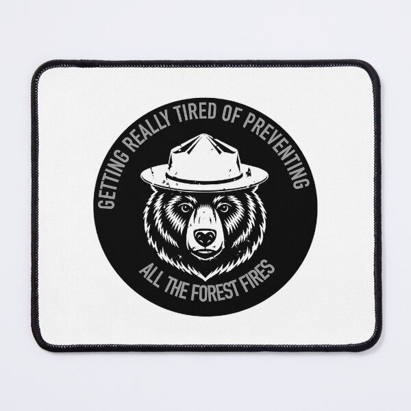 Item preview, The Forest Fires Are My Fault Smokey The Bear Psa designed and sold by BurdenArts.