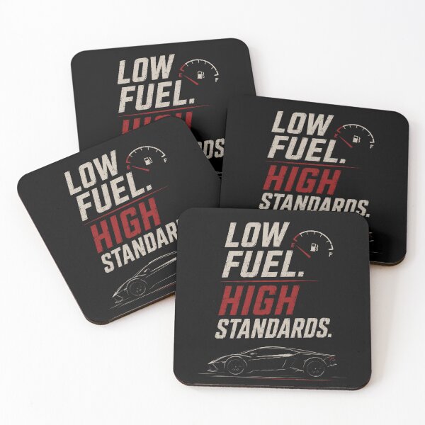 Item preview, Low Fuel High Standards Car designed and sold by JalwaWear.