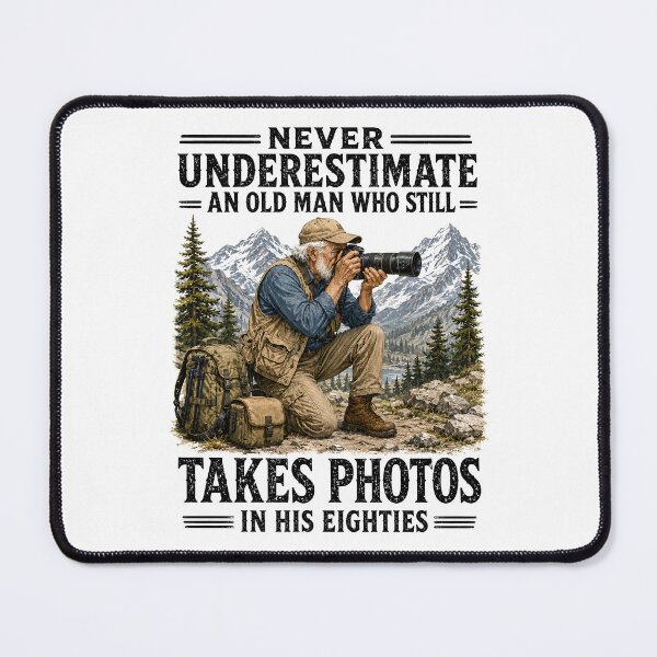Item preview, Never Underestimate an Old Man Who Still Takes Photos designed and sold by a-turner-paint.