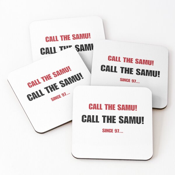 Item preview, Call The Samu Since 97 – Funny Soccer Derby Quote designed and sold by lsestore.
