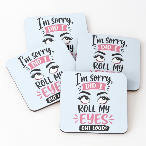 Item preview, Sarcastic Eye Roll Funny Quote Design designed and sold by FABIOLA1970.