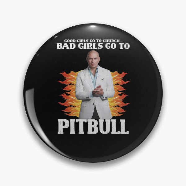 Artikelvorschau, Böse Mädchen gehen zu Pitbull entworfen und verkauft von ourge-yoisibbie.