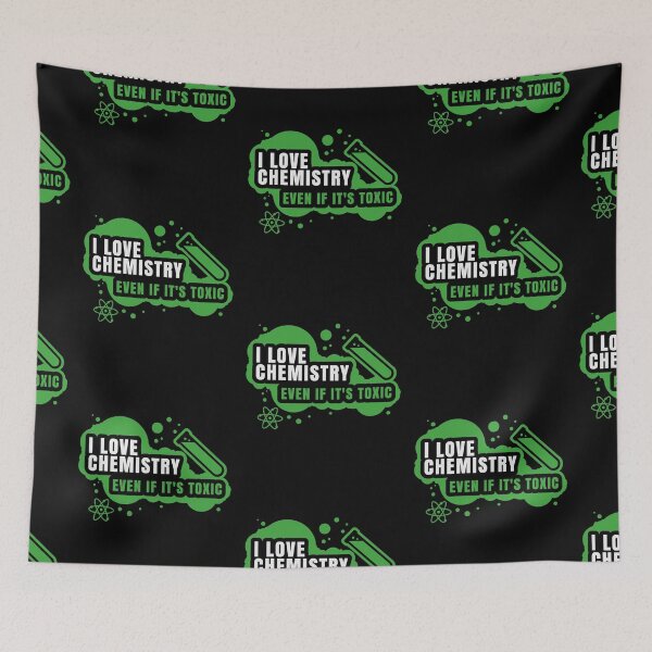 Item preview, I Love Chemistry Even If It's Toxic designed and sold by MySimpleFlow.