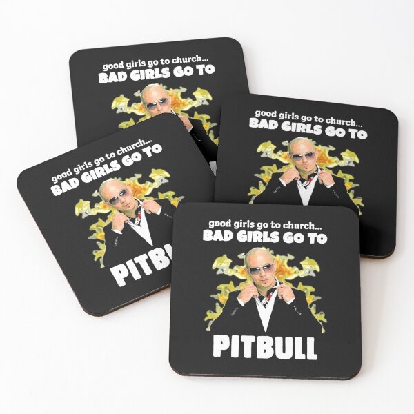Item preview, Good Girls Go Church Bad Girls Go Pitbull   designed and sold by ourge-yoisibbie.