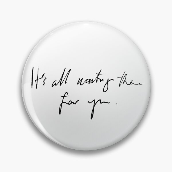 Item preview, It Is All Waiting There For You Minimalist Handwriting designed and sold by eMKa82.