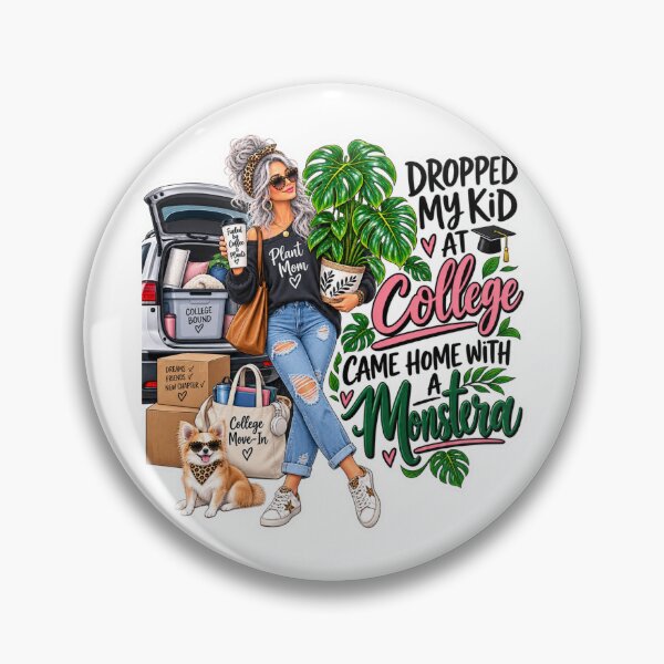 Item preview, Dropped My Kid at College Came Home With a Monstera – Funny College Mom Plant Mom designed and sold by CottageGardenCo.
