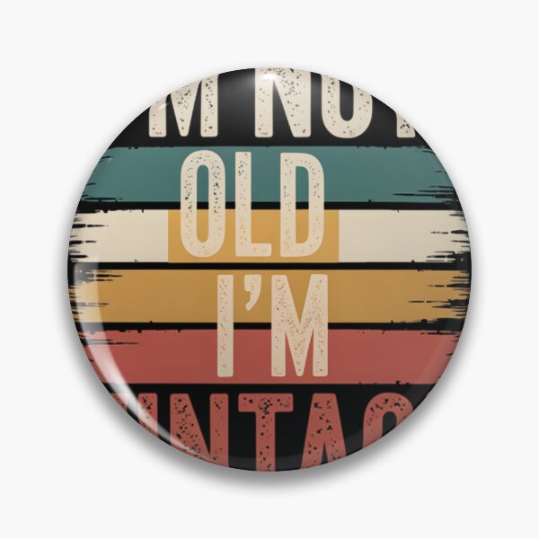 Item preview, I’M Not Old, I’M Vintage – Funny Retro Graphic T‑Shirt | Limited Edition designed and sold by RzEditz.