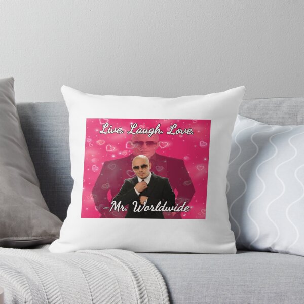 Item preview, Mr worldwide live laugh love designed and sold by ourge-yoisibbie.