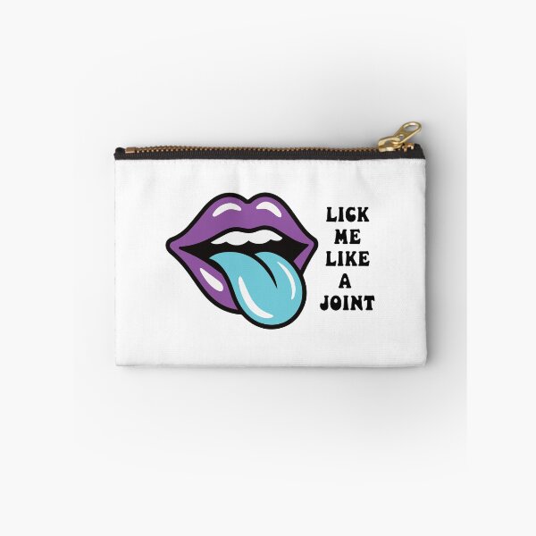 Item preview, Lick Me Like a Joint – Stoner Humor designed and sold by Cannaxes Studio.