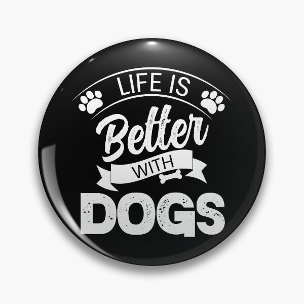 Item preview, Life is better with dogs typography design designed and sold by teeuniq.