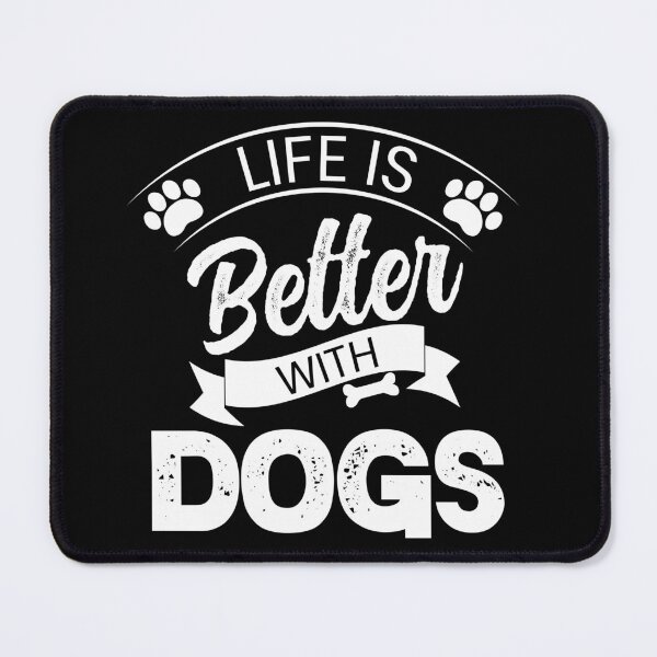 Item preview, Life is better with dogs typography design designed and sold by teeuniq.