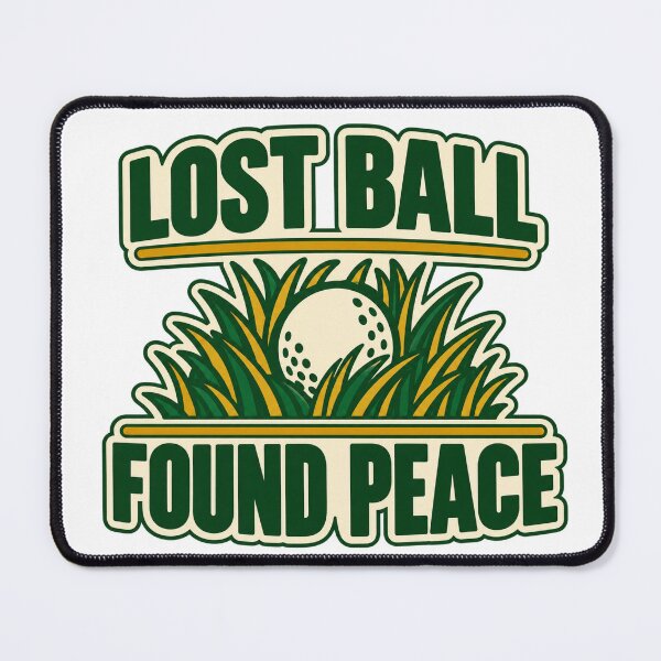Item preview, Lost Ball Found Peace Weekend Golfer Humor designed and sold by eignvalue.