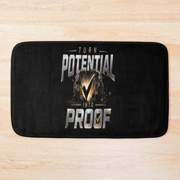 Item preview, Turn Potential Into Proof – Motivational Success Mindset Quote designed and sold by v6ziix.