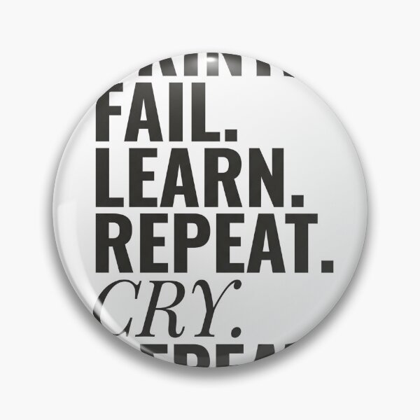 Item preview, Print Fail Learn Repeat Cry 3D Printing designed and sold by Niebieski-Labs.