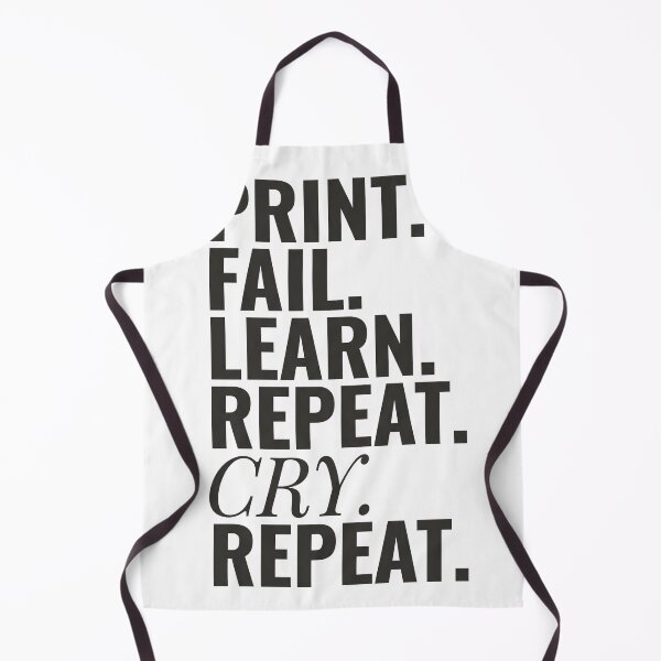 Item preview, Print Fail Learn Repeat Cry 3D Printing designed and sold by Niebieski-Labs.