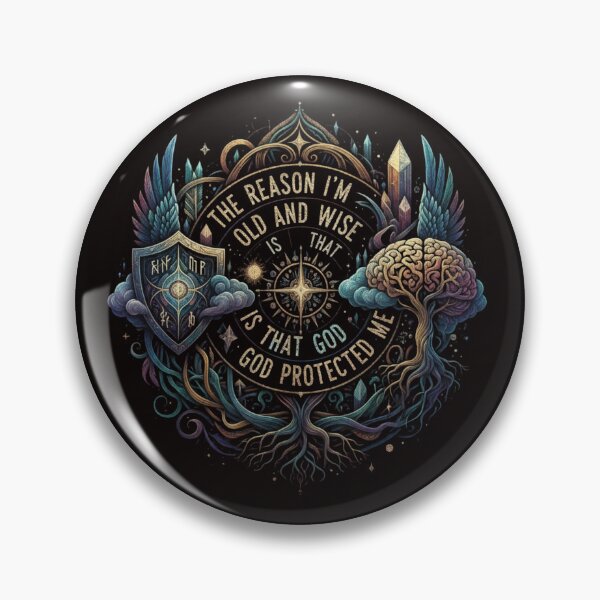 Item preview, The Reason I'm Old and Wise is that God Protected Me designed and sold by SkrabinhoArt.