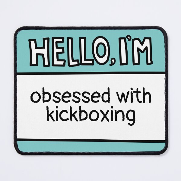 Item preview, I'm Obsessed with Kickboxing designed and sold by MaryAller.