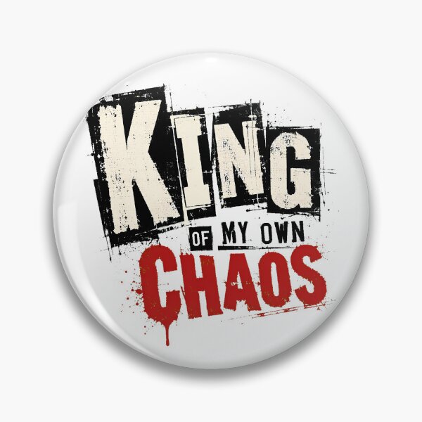 Item preview, King Of My Own Chaos Grunge Punk Typography designed and sold by chattsuede.