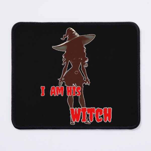 Item preview, I am His Witch designed and sold by Vinaelly.